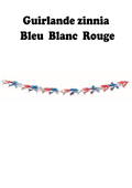 Guirlande zinnia bleu blanc rouge - VM Stores